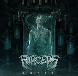 Forceps : Humanicide