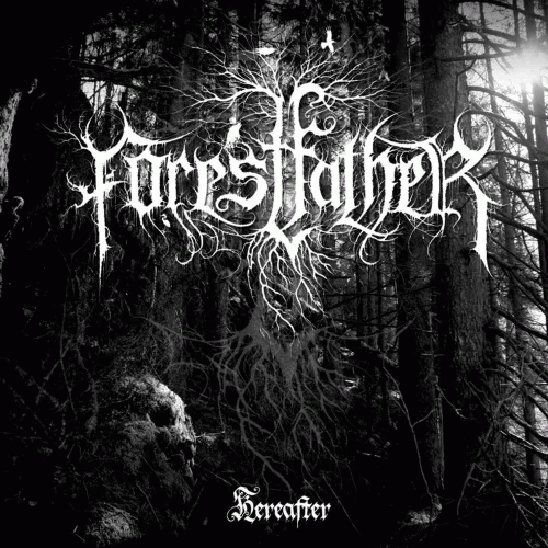 Forestfather : Hereafter