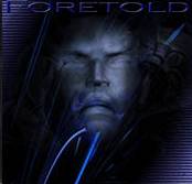 Foretold : Foretold