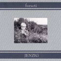 Forseti : Jenzig
