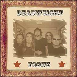 Fort : Deadweight