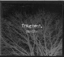 Fragment (FRA) : Cavity