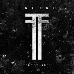 Frctrd : Fractured