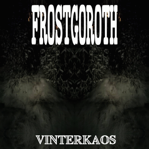 Frostgoroth : Vinterkaos