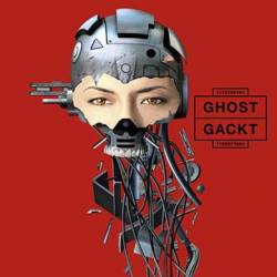 Gackt : Ghost