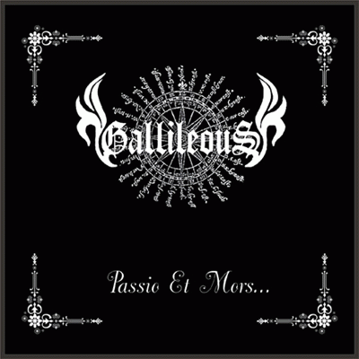 Gallileous : Passio et mors...