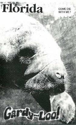 Gardy-Loo : Florida
