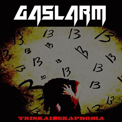 Gaslarm : Triskaidekaphobia Gaslarm : Triskaidekaphobia