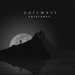 Gateways : Existence