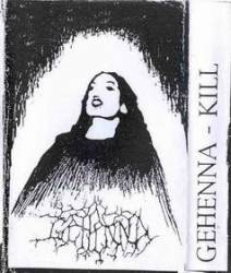 Gehennah : Kill