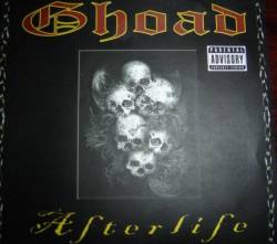Ghoad : Afterlife