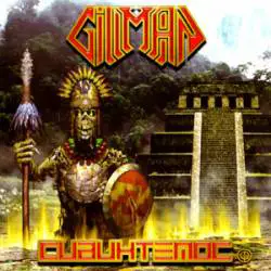 Gillman : Cuauhtemoc