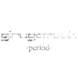 Girugämesh : Period