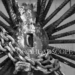 Godheadscope : Patience