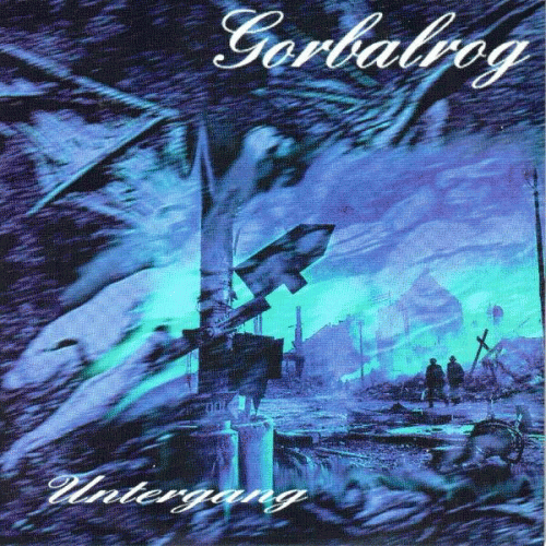 Gorbalrog : Untergang