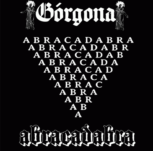 Gorgona : Abracadabra