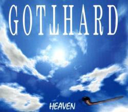 Gotthard : Heaven