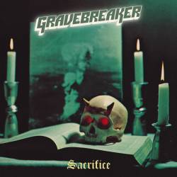 Gravebreaker : Sacrifice