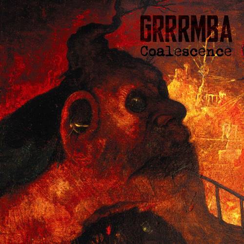 Grrrmba : Coalescence