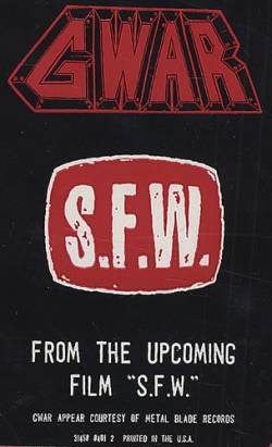 Gwar : S.F.W.