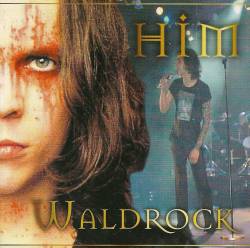 HIM : Waldrock