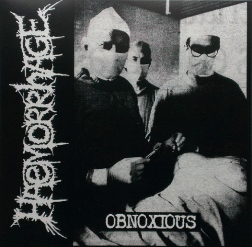 Haemorrhage : Obnoxious