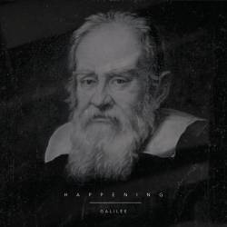 Happening : Galilée