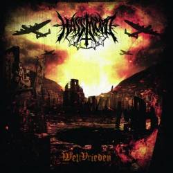 Hassmord : Weltvrieden