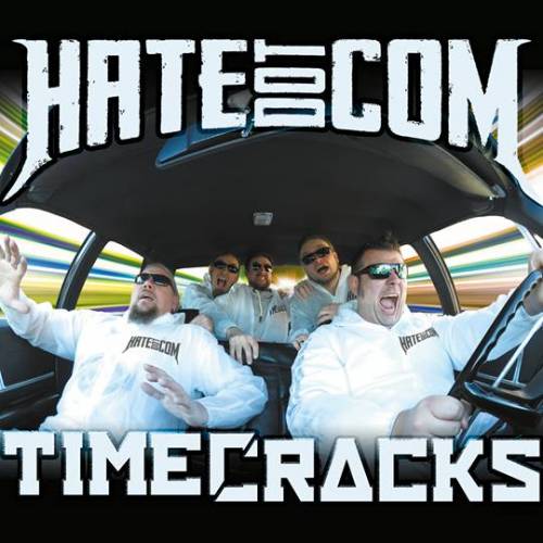 HateDotCom : Timecracks