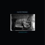 Hatetrend : Abandoned