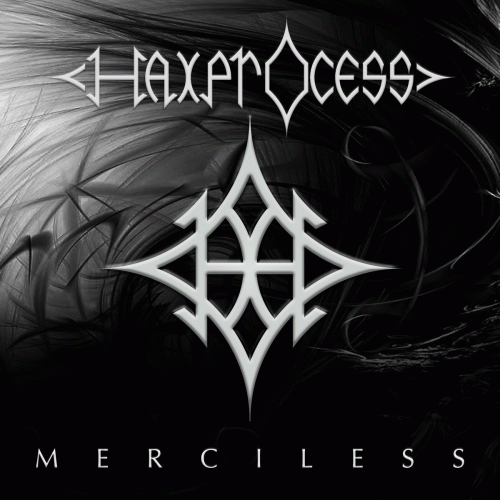 Haxprocess : Merciless