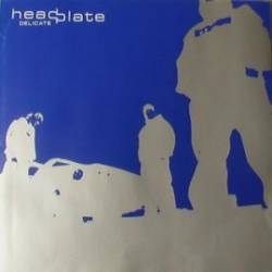 Headplate : Delicate