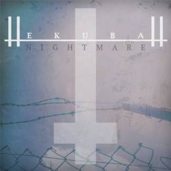 HekubaH : Nightmare