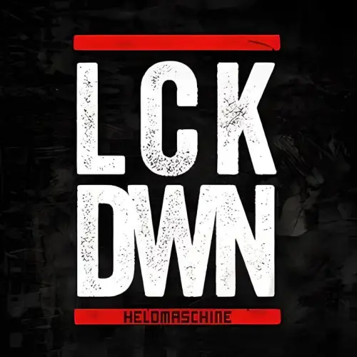 Heldmaschine : Lockdown