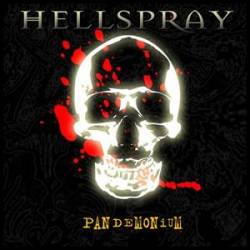 Hellspray : Pandemonium