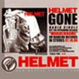 Helmet : Gone