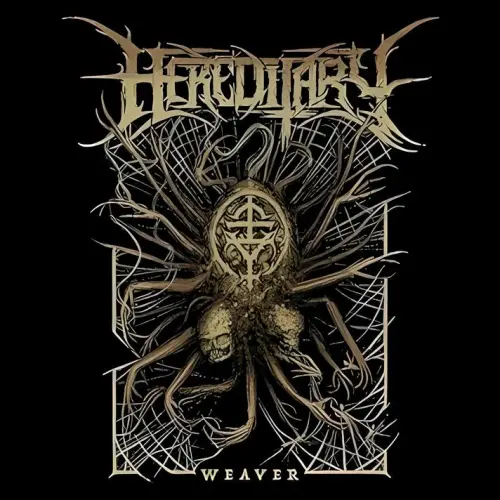 Hereditary : Weaver