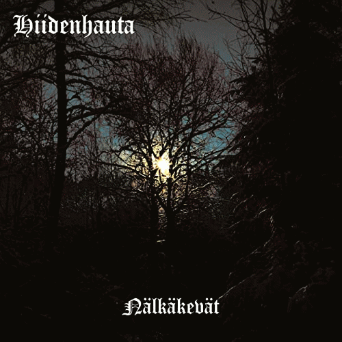 Hiidenhauta : Nälkäkevät