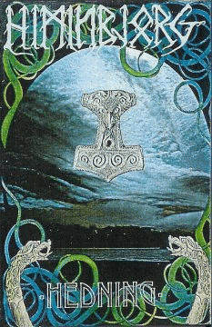 Himinbjorg : Hedning Himinbjorg : Hedning