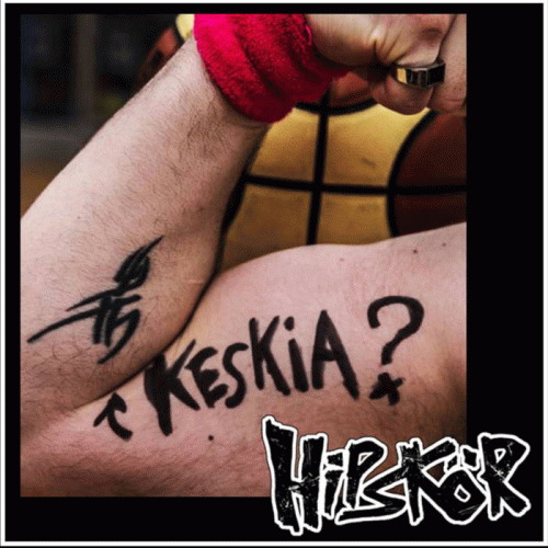 Hipskör : Keskia?!