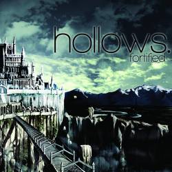 Hollows : Fortified