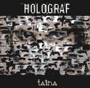 Holograf : Taina