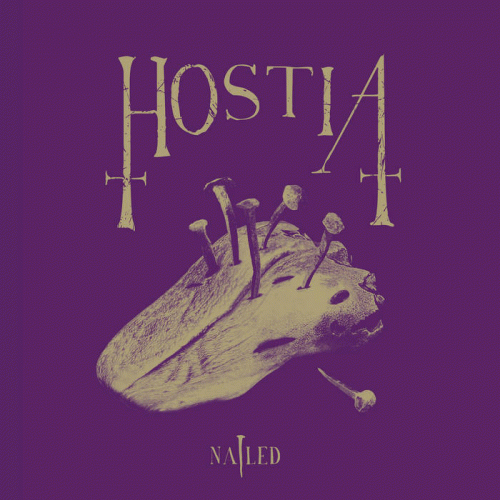 Hostia : Nailed