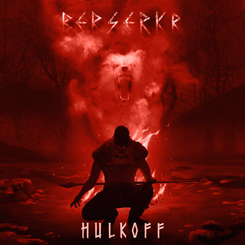 Hulkoff : Berserkr
