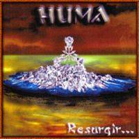 Huma : Resurgir...