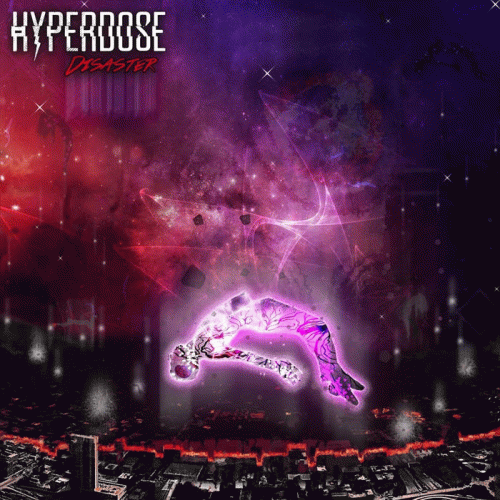 Hyperdose : Disaster