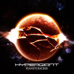 Hypergiant : Planetcracker