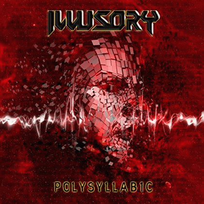 Illusory : Polysyllabic