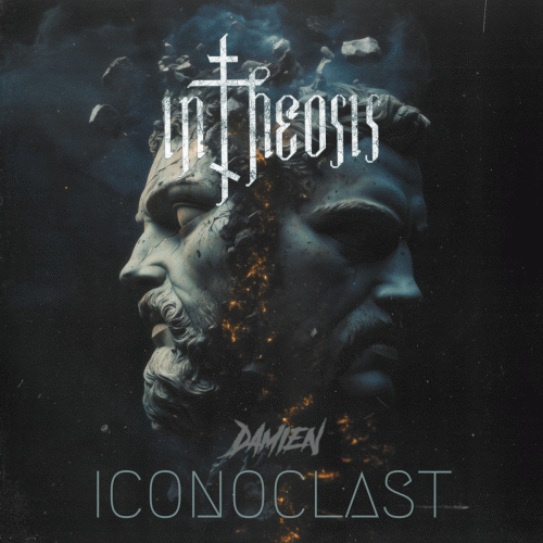InTheosis : Iconoclast