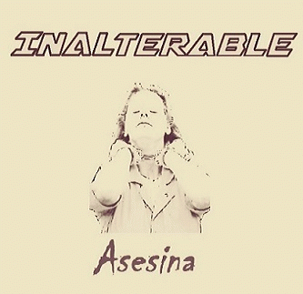 Inalterable : Asesina
